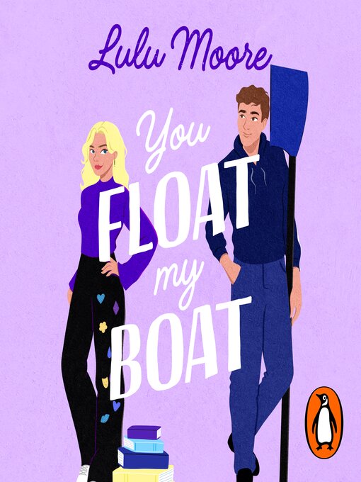 Title details for You Float My Boat by Lulu Moore - Available